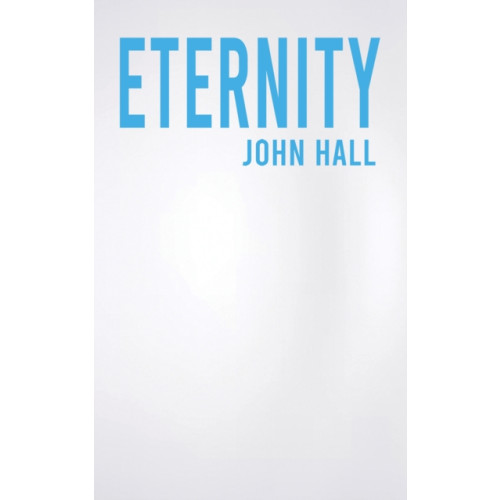 Austin Macauley Publishers Eternity (häftad, eng)