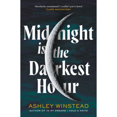 Bloomsbury Publishing PLC Midnight is the Darkest Hour (häftad, eng)