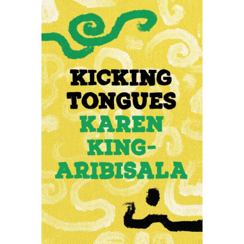 Bloomsbury Publishing PLC Kicking Tongues (häftad, eng)