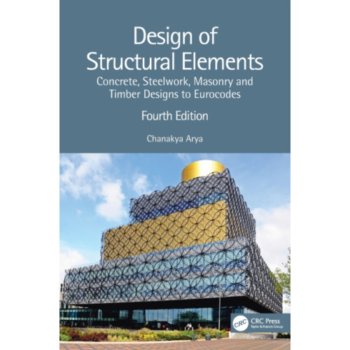 Taylor & francis ltd Design of Structural Elements (inbunden, eng)