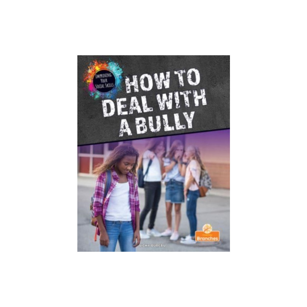 Produktbild för How to Deal with a Bully (häftad, eng)