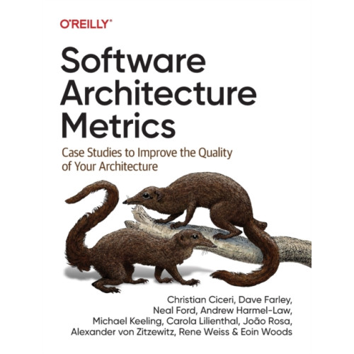 O'Reilly Media Software Architecture Metrics (häftad, eng)