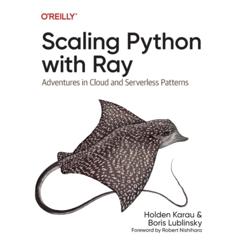 O'Reilly Media Scaling Python with Ray (häftad, eng)