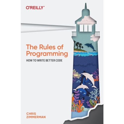 O'Reilly Media The Rules of Programming (häftad, eng)