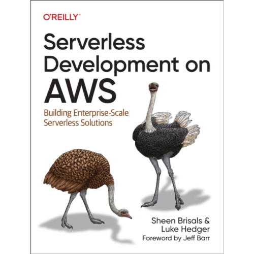 O'Reilly Media Serverless Development on AWS (häftad, eng)