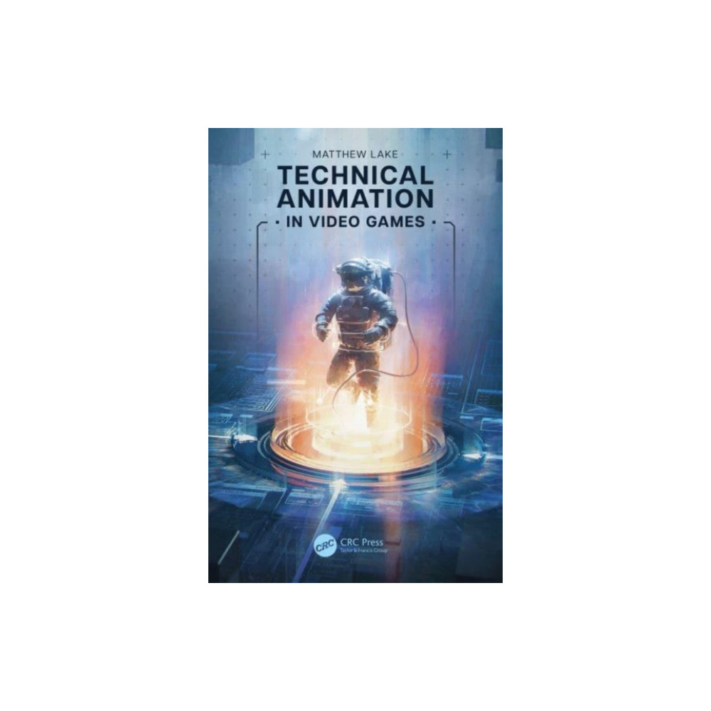 Produktbild för Technical Animation in Video Games (häftad, eng)