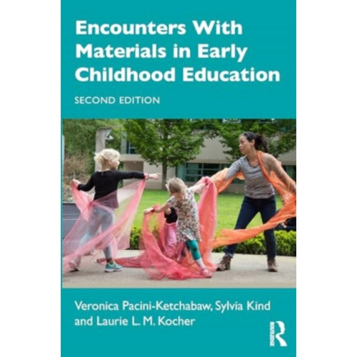 Taylor & francis ltd Encounters with Materials in Early Childhood Education (häftad, eng)