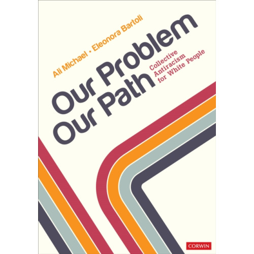 Sage publications inc Our Problem, Our Path (häftad, eng)