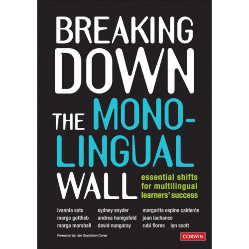 Sage publications inc Breaking Down the Monolingual Wall (häftad, eng)