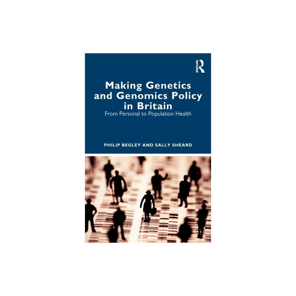 Produktbild för Making Genetics and Genomics Policy in Britain (häftad, eng)