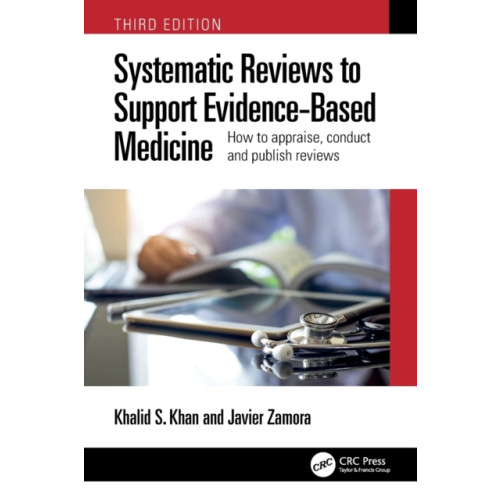 Taylor & francis ltd Systematic Reviews to Support Evidence-Based Medicine (häftad, eng)