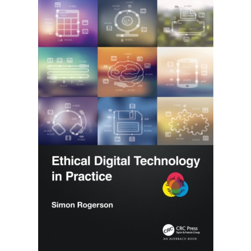 Taylor & francis ltd Ethical Digital Technology in Practice (häftad, eng)