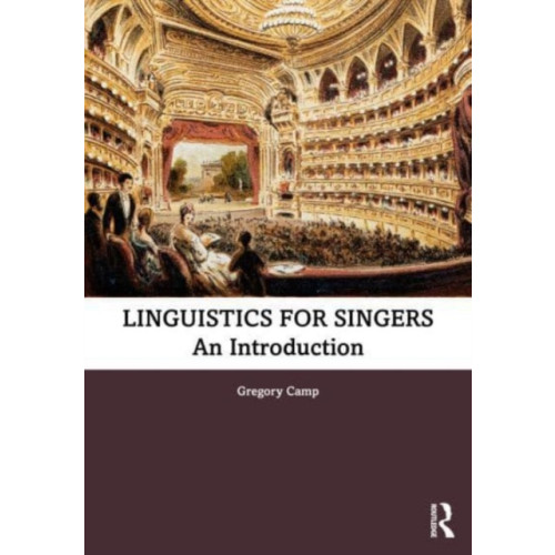 Taylor & francis ltd Linguistics for Singers (häftad, eng)