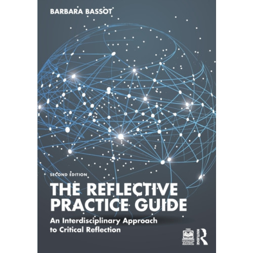 Taylor & francis ltd The Reflective Practice Guide (häftad, eng)