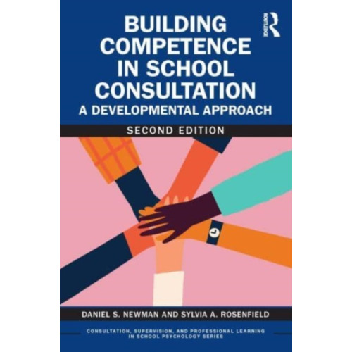 Taylor & francis ltd Building Competence in School Consultation (häftad, eng)