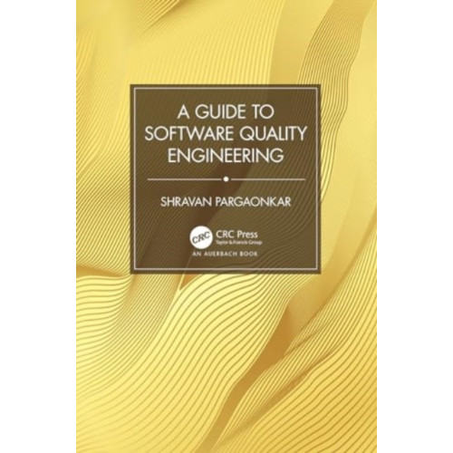 Taylor & francis ltd A Guide to Software Quality Engineering (häftad, eng)