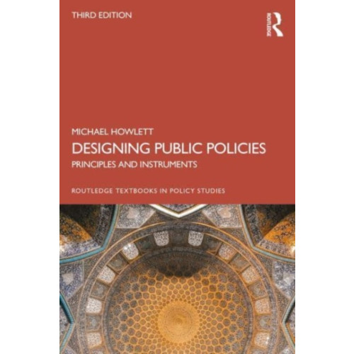 Taylor & francis ltd Designing Public Policies (häftad, eng)