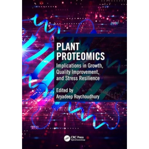 Taylor & francis ltd Plant Proteomics (häftad, eng)