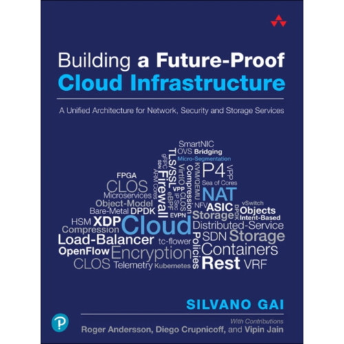 Pearson Education (US) Building a Future-Proof Cloud Infrastructure (häftad, eng)