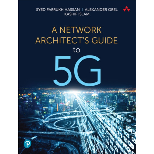 Pearson Education (US) Network Architect's Guide to 5G, A (häftad, eng)