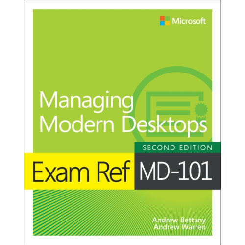 Pearson Education (US) Exam Ref MD-101 Managing Modern Desktops (häftad, eng)