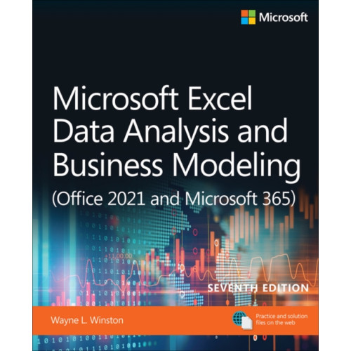 Pearson Education (US) Microsoft Excel Data Analysis and Business Modeling (Office 2021 and Microsoft 365) (häftad, eng)