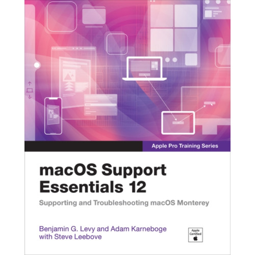 Pearson Education (US) macOS Support Essentials 12 - Apple Pro Training Series (häftad, eng)