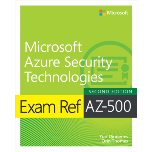 Pearson Education (US) Exam Ref AZ-500 Microsoft Azure Security Technologies, 2/e (häftad, eng)