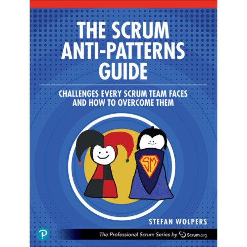 Pearson Education (US) The Scrum Anti-Patterns Guide (häftad, eng)