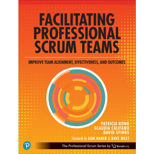 Pearson Education (US) Facilitating Professional Scrum Teams (häftad, eng)