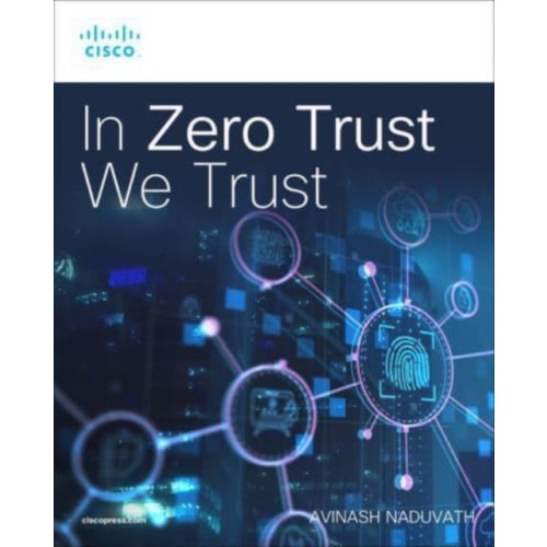 Pearson Education (US) In Zero Trust We Trust (häftad, eng)