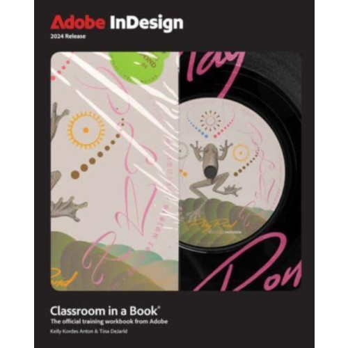 Pearson Education (US) Adobe InDesign Classroom in a Book 2024 Release (häftad, eng)