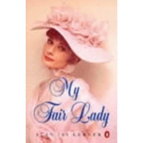 Penguin books ltd My Fair Lady (häftad, eng)