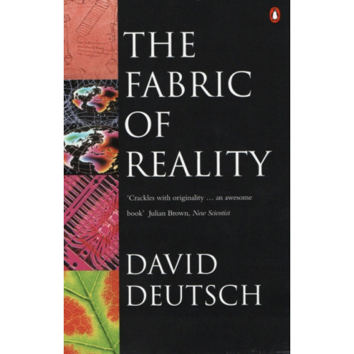 Penguin books ltd The Fabric of Reality (häftad, eng)