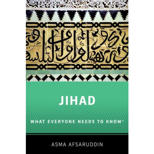 Oxford University Press Inc Jihad: What Everyone Needs to Know (häftad, eng)