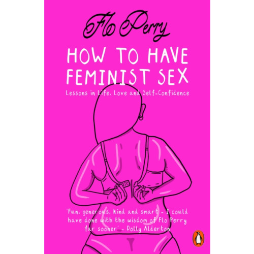 Penguin books ltd How to Have Feminist Sex (häftad, eng)