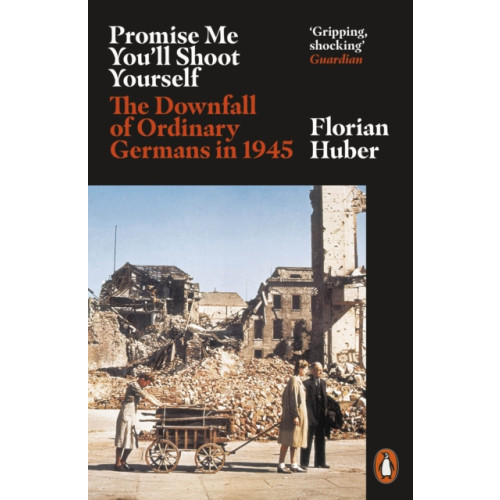 Penguin books ltd Promise Me You'll Shoot Yourself (häftad, eng)
