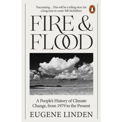 Penguin books ltd Fire and Flood (häftad, eng)