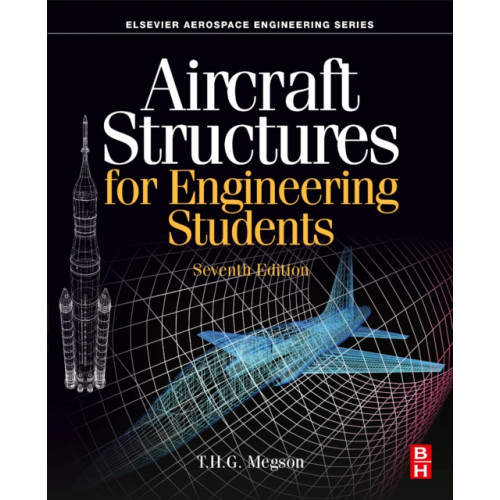 Elsevier - Health Sciences Division Aircraft Structures for Engineering Students (häftad, eng)