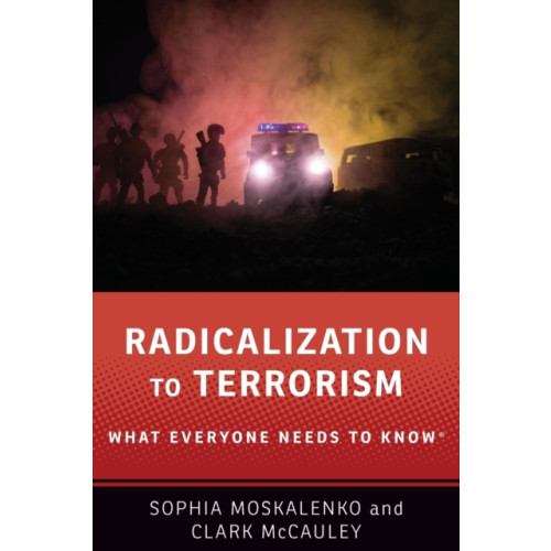 Oxford University Press Inc Radicalization to Terrorism (häftad, eng)