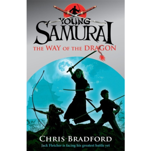 Penguin Random House Children's UK The Way of the Dragon (Young Samurai, Book 3) (häftad, eng)