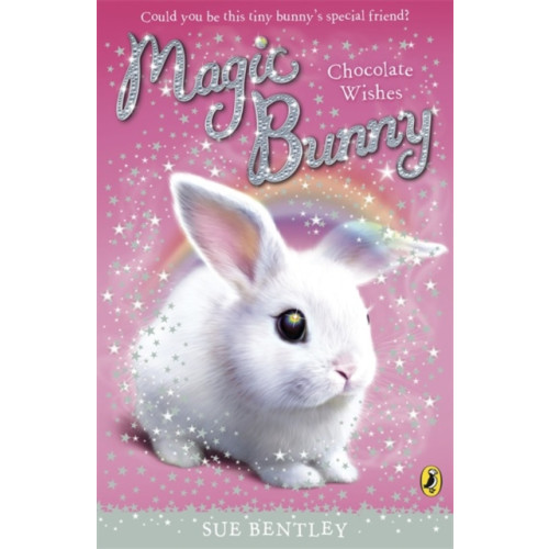 Penguin Random House Children's UK Magic Bunny: Chocolate Wishes (häftad, eng)