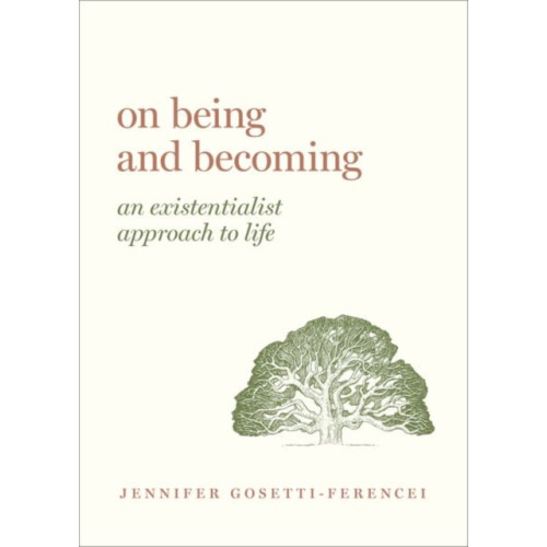Oxford University Press Inc On Being and Becoming (inbunden, eng)