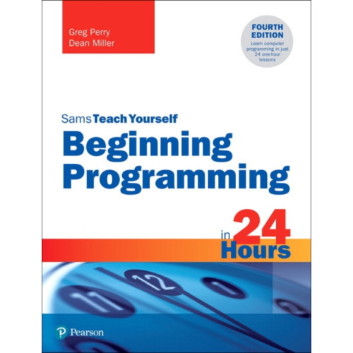 Pearson Education (US) Beginning Programming in 24 Hours, Sams Teach Yourself (häftad, eng)
