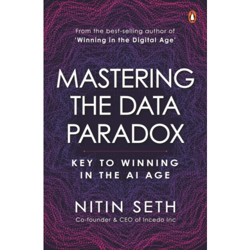 Penguin Random House India Mastering the Data Paradox (inbunden, eng)