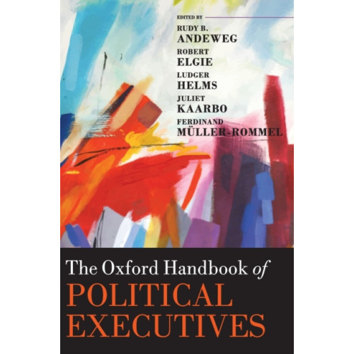 Oxford University Press The Oxford Handbook of Political Executives (inbunden, eng)