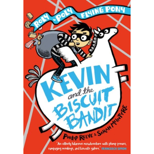 Oxford University Press Kevin and the Biscuit Bandit: A Roly-Poly Flying Pony Adventure (häftad, eng)