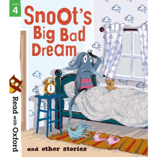 Oxford University Press Read with Oxford: Stage 4: Snoot's Big Bad Dream and Other Stories (häftad, eng)