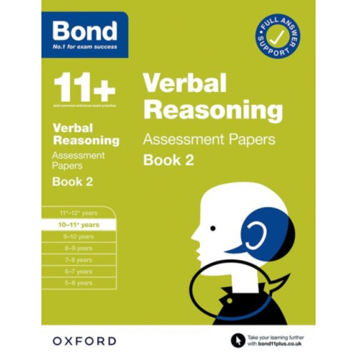 Oxford University Press Bond 11+ Verbal Reasoning Assessment Papers 10-11 Years Book 2: For 11+ GL assessment and Entrance Exams (häftad, eng)