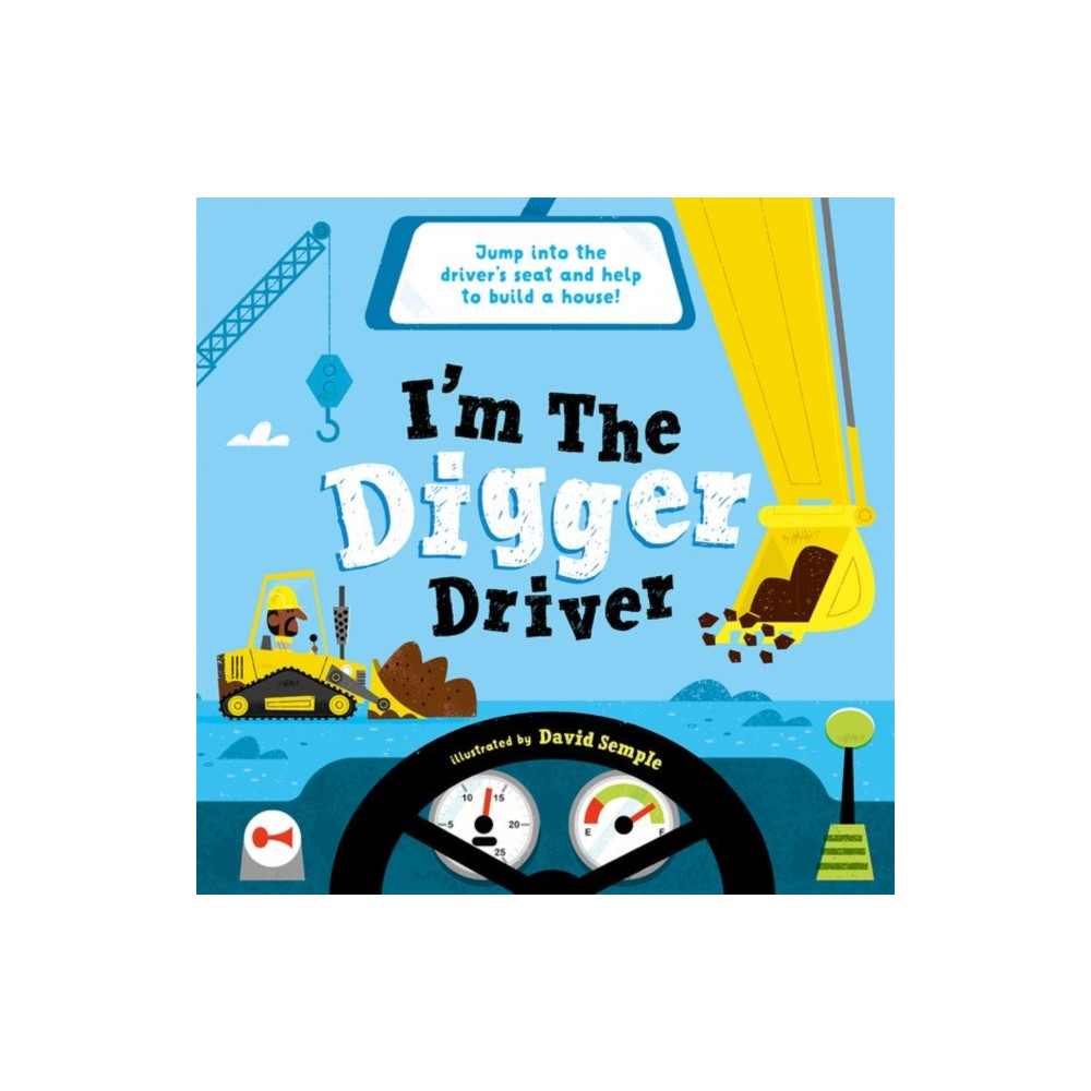Produktbild för I'm The Digger Driver (häftad, eng)